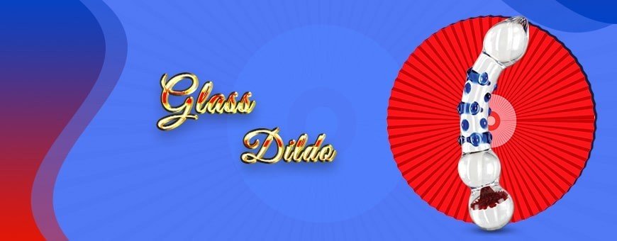 Affordable Glass Dildos in Vientiane, Savannakhet, and Pakse | Laossextoy